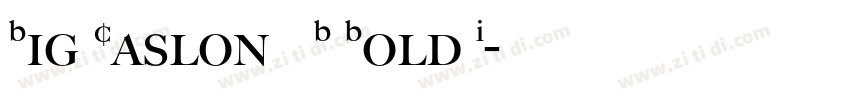 Big Caslon FB Bold I字体转换 Big Caslon FB Bold I字体转换